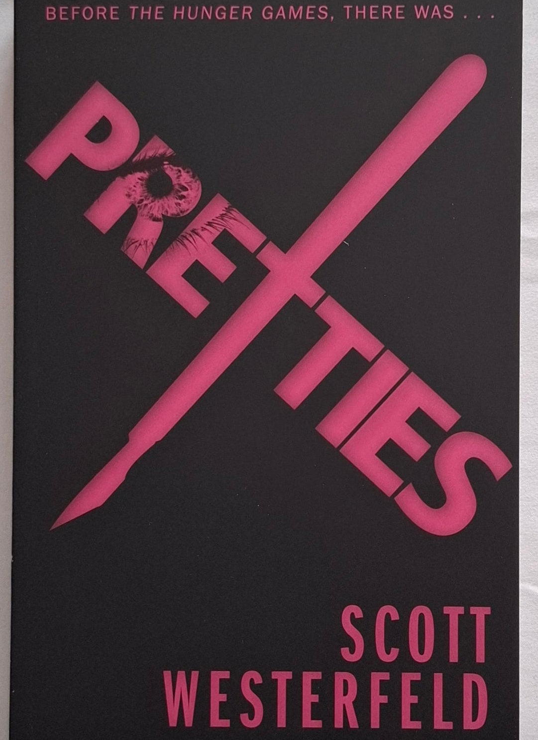 Pretties (Uglies) by Scott Westerfeld