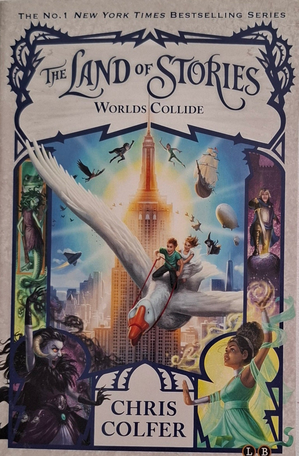 The Land of Stories: Worlds Collide by Christopher Colfer