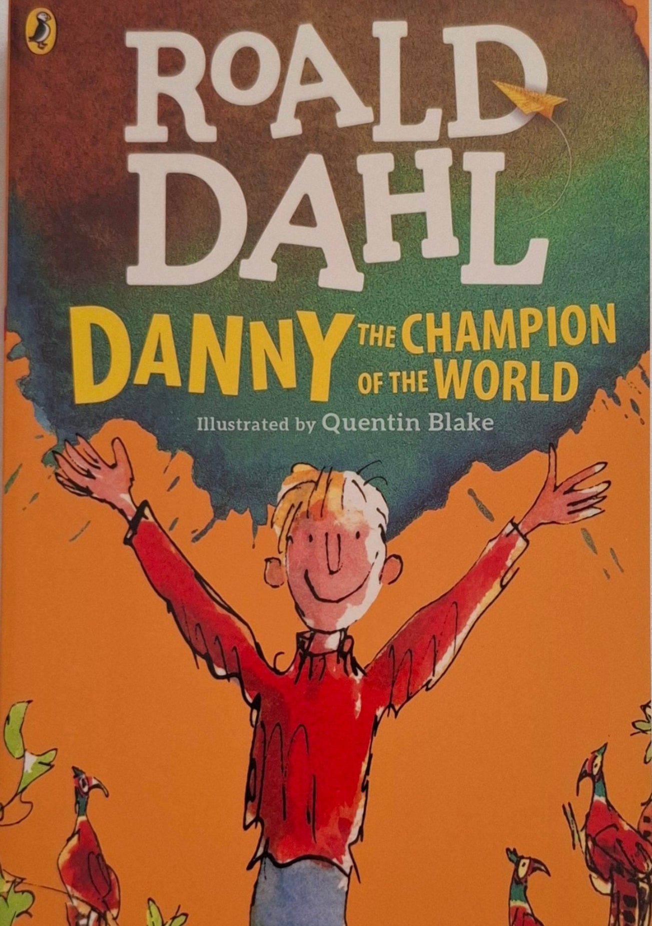 Danny The Champion of The World by Roald Dahl