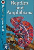 Read it Yourself with Ladybird: Level 3 -Reptiles and Amphibians