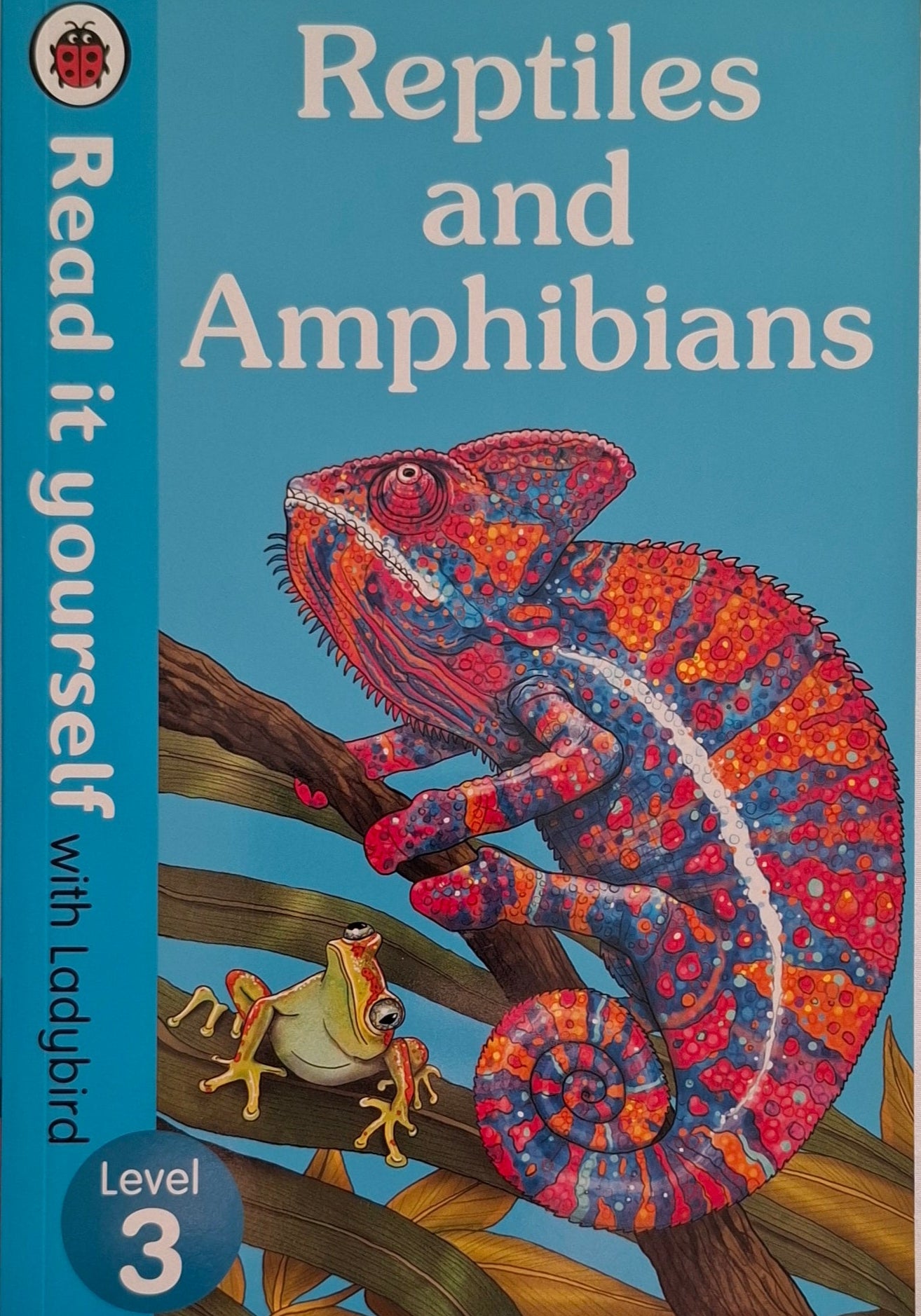 Read it Yourself with Ladybird: Level 3 -Reptiles and Amphibians